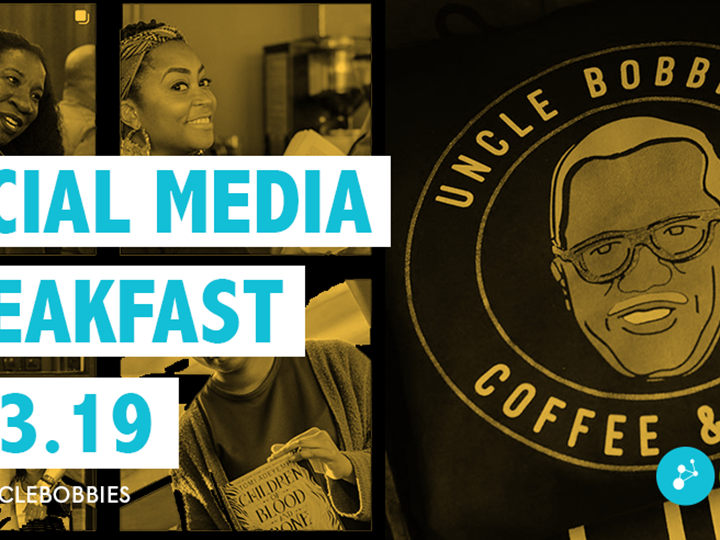 Social Media Breakfast, Guest: Adriana from @UncleBobbies Coffee & Books 